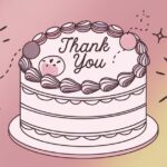 330+ Thank You Messages for the Lovely and Tasty Cake