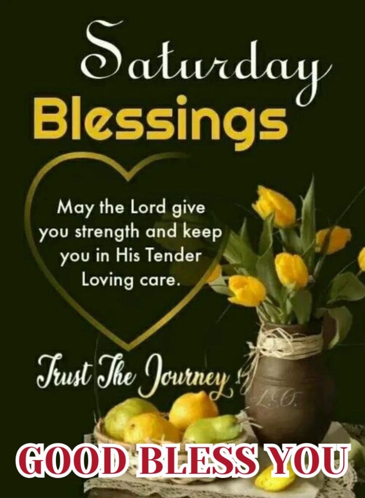 Good Morning Saturday Blessings