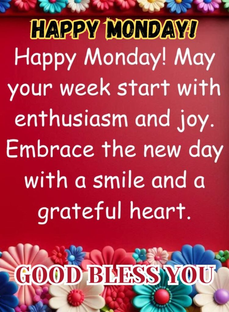 Spiritual Good Morning Monday Blessings to Embrace Mondays